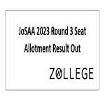 JoSAA 2023 Round 3 Seat Allotment Result Out